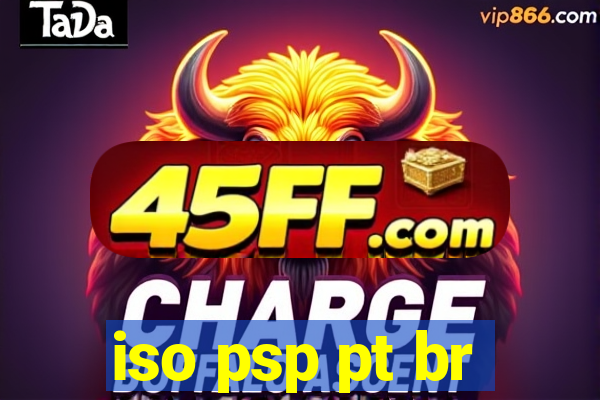 iso psp pt br